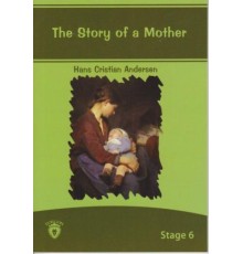 Stage 6 - The Story Of A Mother