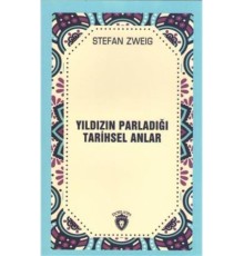 Yıldızın Parladığı Tarihsel Anlar
