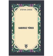 Sabırsız Yürek