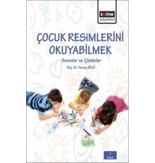 Çocuk Resimlerini Okuyabilmek