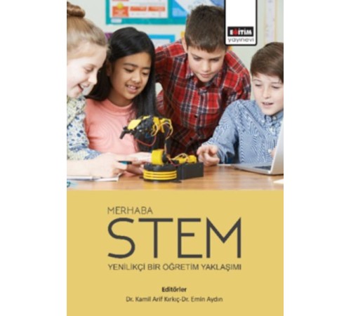 Merhaba Stem -  Yenilikçi Bir Öğretim Yaklaşımı