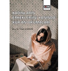 Kadınların Erkekler(in) Yanında Kur'an Okumaları