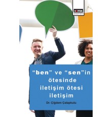Ben ve Senin Ötesinde İletişim Ötesi İletişim