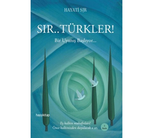 Sır.. Türkler! 15 Temmuz-Direniş-Diriliş-Kurtuluş