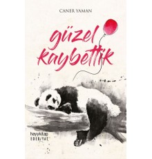 Güzel Kaybettik