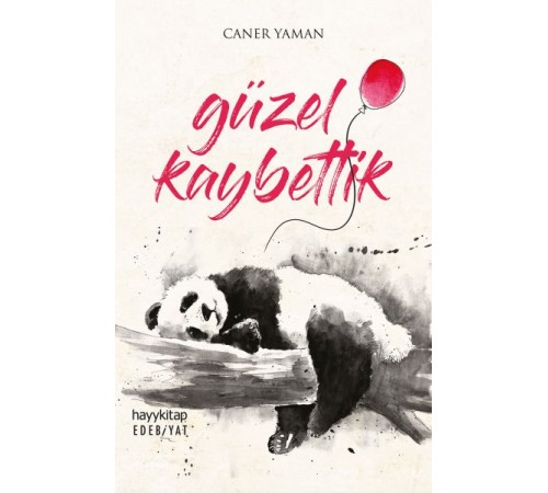 Güzel Kaybettik