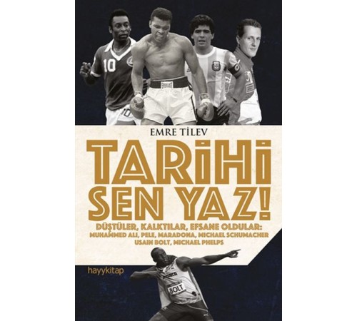 Tarihi Sen Yaz! Tarihi Sen Yaz!