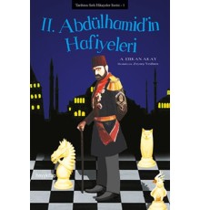 2. Abdülhamid'in Hafiyeleri
