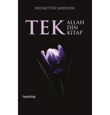 Tek Allah, Tek Din, Tek Kitap