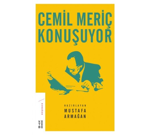 Cemil Meriç Konuşuyor Cemil Meriç Konuşuyor