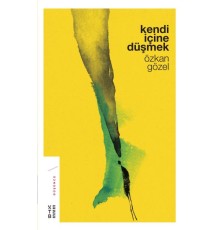 Kendi İçine Düşmek