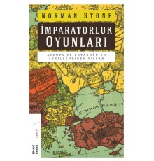 İmrapatorluk Oyunları - Avrupa ve Ortadoğu’yu Şekillendiren Yıllar