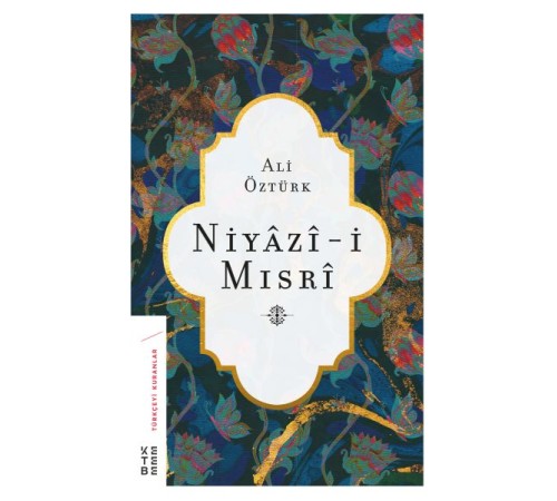Niyazi-İ Mısri Niyazi-İ Mısri