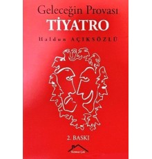 Geleceğin Provası Tiyatro