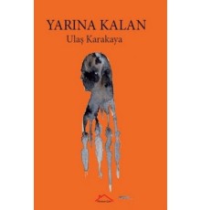 Yarına Kalan