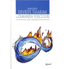 Alevilikte Devriye Tasarımı ve Zamanda Yolculuk