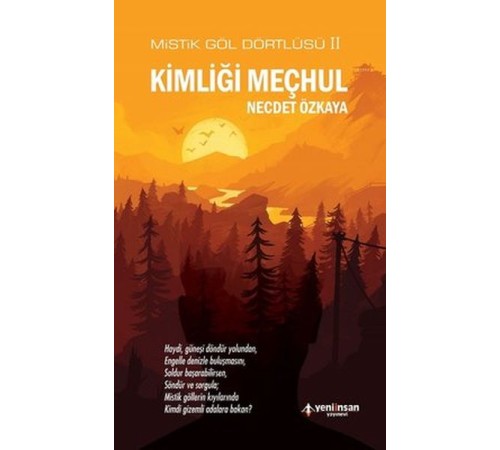 Kimliği Meçhul-Mistik Göl Dörtlüsü 2
