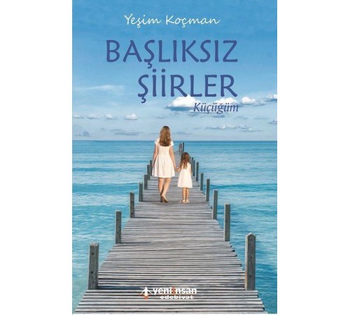 Başlıksız Şiirler