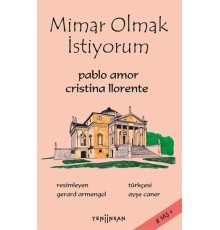 Mimar Olmak İstiyorum