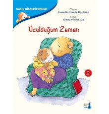 Nasıl Hissediyorum? - Üzüldüğüm Zaman