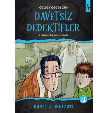 Kanatlı Denizatı - Davetsiz Dedektifler 4