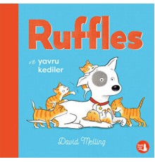 Ruffles ve Yavru Kediler