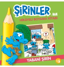 Şirinler İle Hikaye Boyama Kitabı - Yabani Şirin