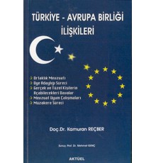 Türkiye-Avrupa Birliği İlişkileri