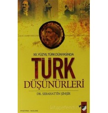 20. Yüzyıl Türk Dünyasında Türk Düşünürleri