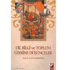 Dil Bilgi ve Toplum Üzerine Düşünceler