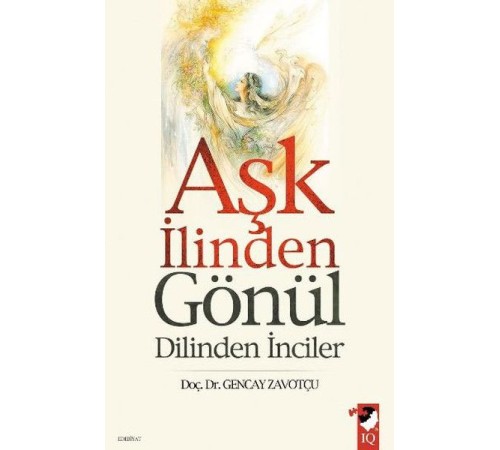 Aşk İlinden Gönül Dilinden İnciler