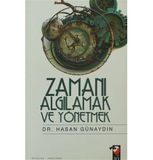 Zamanı Algılamak ve Yönetmek