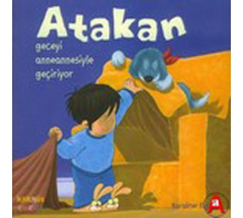 Atakan Geceyi Anneannesiyle Geçiriyor (Ciltsiz)