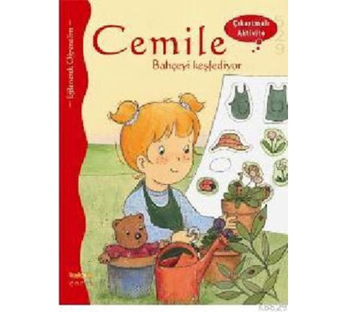 Cemile Bahçeyi Keşfediyor (Çıkartmalı Aktivite)