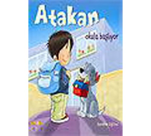 Atakan Okula Başlıyor Atakan Okula Başlıyor
