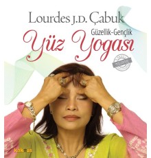 Güzellik - Gençlik Yüz Yogası