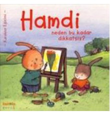 Hamdi Neden Bu Kadar Dikkatsiz