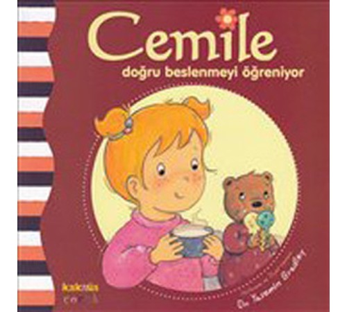Cemile Doğru Beslenmeyi Öğreniyor