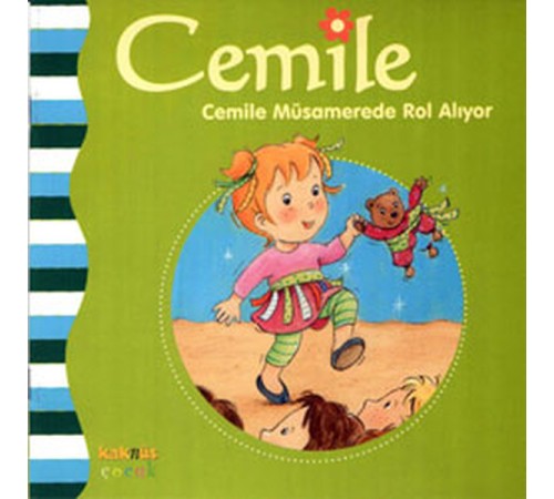 Cemile Müsamerede Rol Alıyor