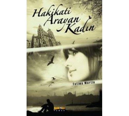 Hakikati Arayan Kadın