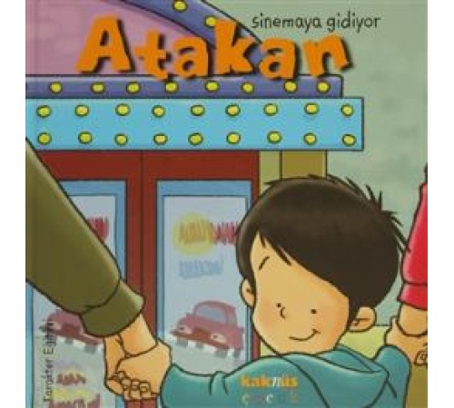 Atakan Sinemaya Gidiyor (Ciltli)