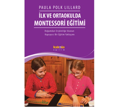 İlk Ve Ortaokulda Montessori Eğitimi