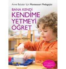 Bana Kendi Kendime Yetmeyi Öğret