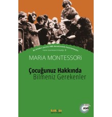 Çocuğunuz Hakkında Bilmeniz Gerekenler