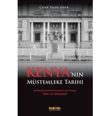 Kenya’nın Müstemleke Tarihi