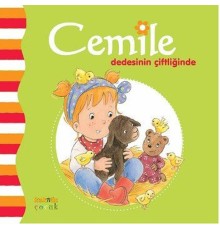 Cemile - Dedesinin Çiftliğinde