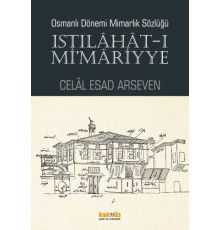 Istılahat - ı Mi'mariyye - Osmanlı Dönemi Mimarlık Sözlüğü