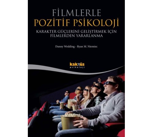 Filmlerle Pozitif Psikoloji