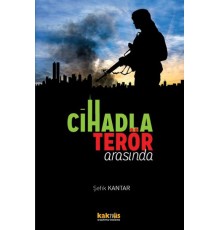 Cihadla Terör Arasında
