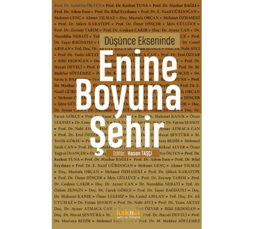 Düşünce Ekseninde Enine Boyuna Şehir